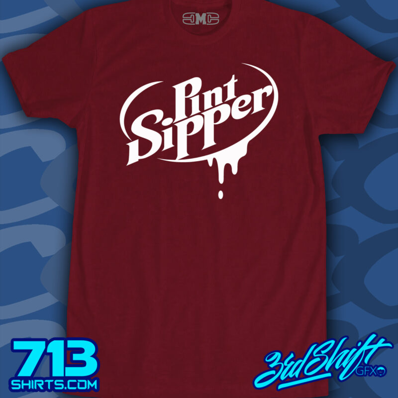 Pint Sipper (3rd Shift)