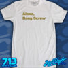Alexa, Bang Screw (3rd Shift) - Image 17