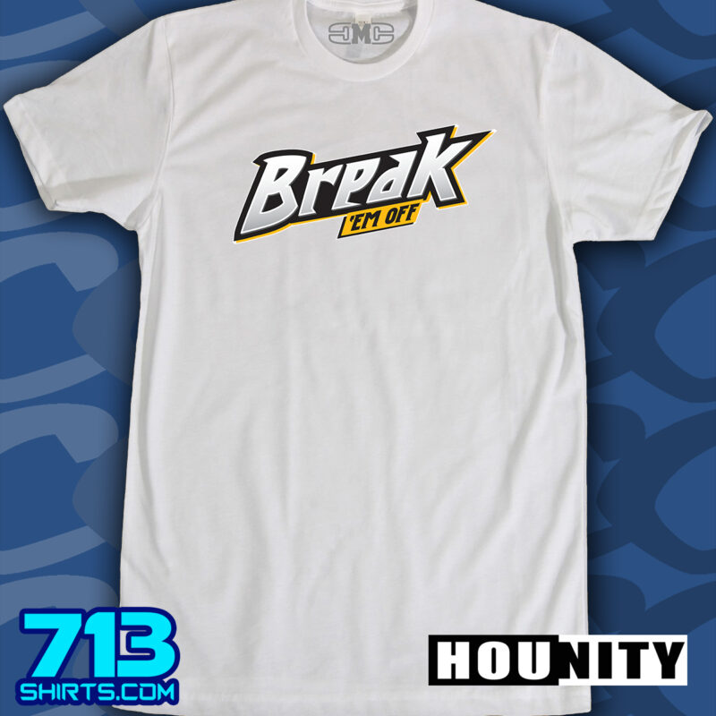 Break Em Off (Hounity)