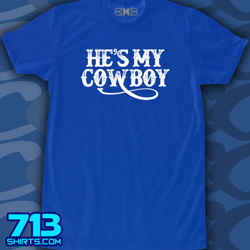He's My Cowboy