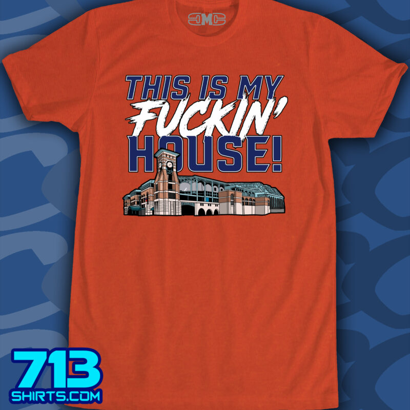 This Is my F'n House!