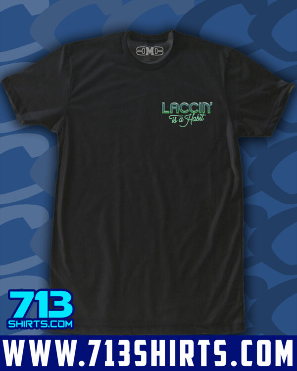 Laccin' Is A Habit - Image 2