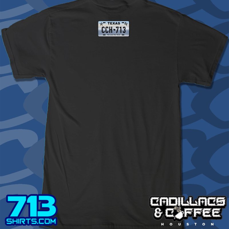 Rolling On Faith (Cadillacs & Coffee Houston X 713 Shirts)