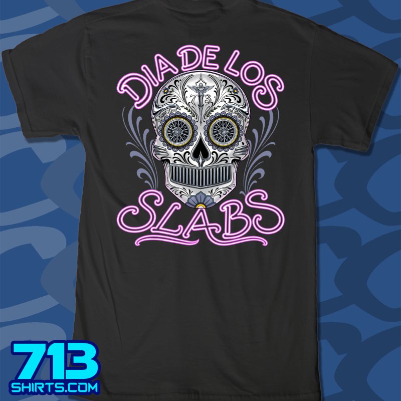 Dia De Los Slabs