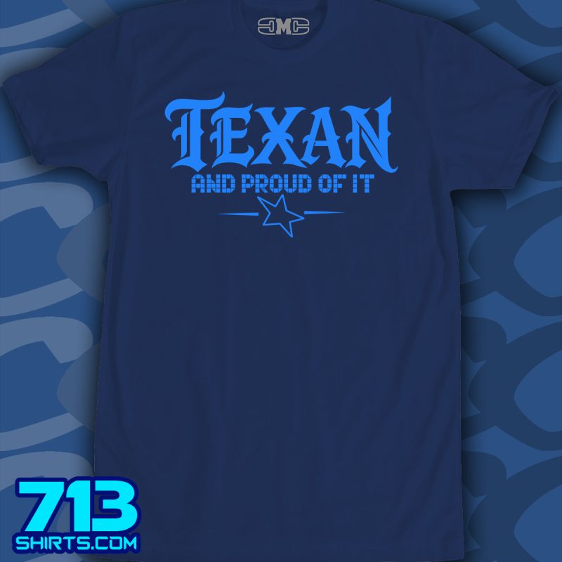 Texan, and Proud of it
